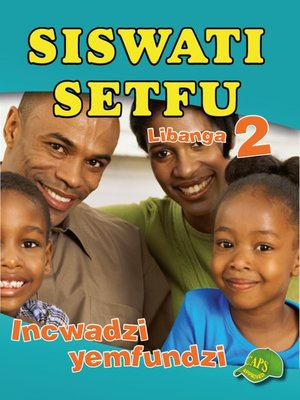 cover image of Siswati Setfu Grade 2 Learner